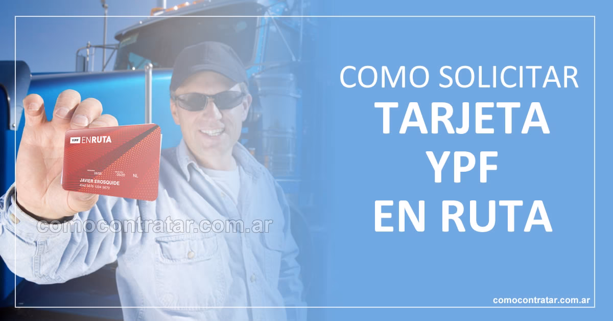 ¿Cómo sacar la tarjeta YPF en ruta?